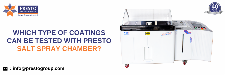 Which type of coatings can be tested with Presto salt spray chamber?